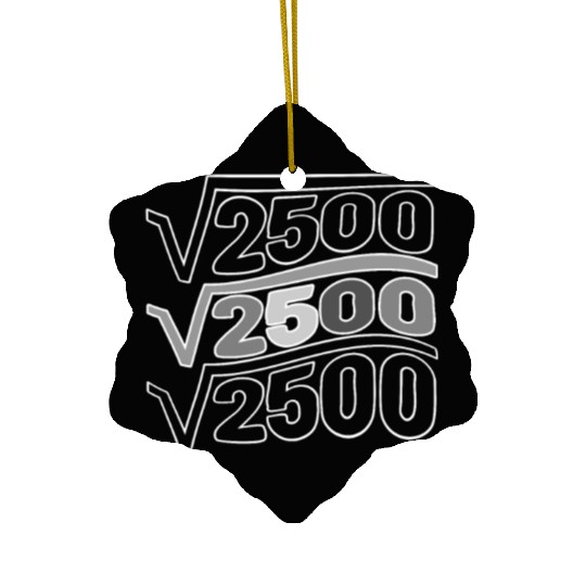 Birthday Ceramic Ornaments, Square Root Of 2500 Ceramic Ornaments, Funny