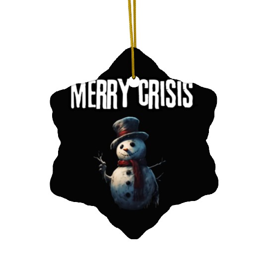 merry crisis, snowman, humorous, merry christmas Ceramic Ornaments