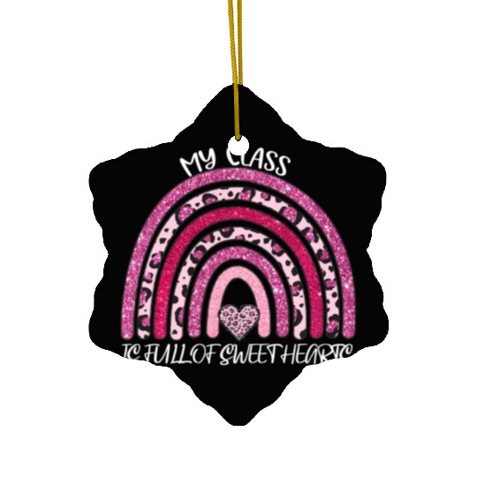 Full Of Sweethearts For Teacher Valentines Day Ceramic Ornaments