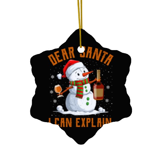 Snowman Dear Santa I can Explain Funny Snow Ceramic Ornaments