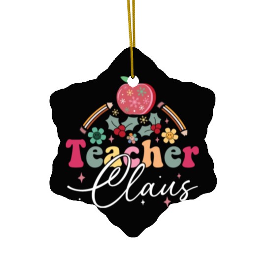 Teacher Claus Ceramic Ornaments