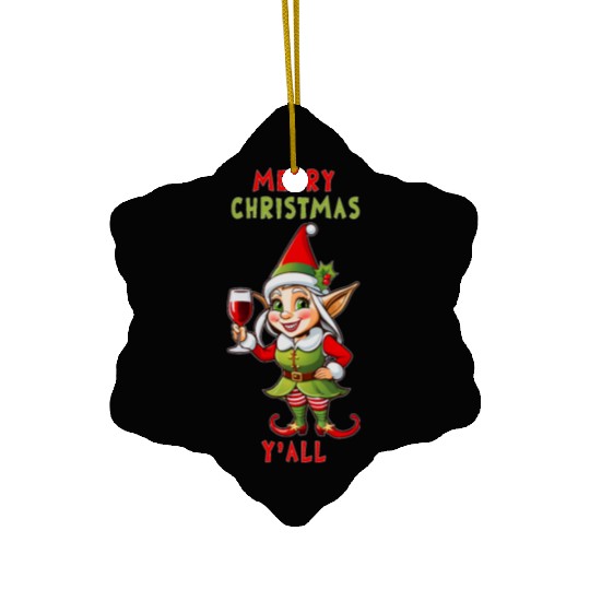 Female elf Merry Christmas Y all 2 Ceramic Ornaments