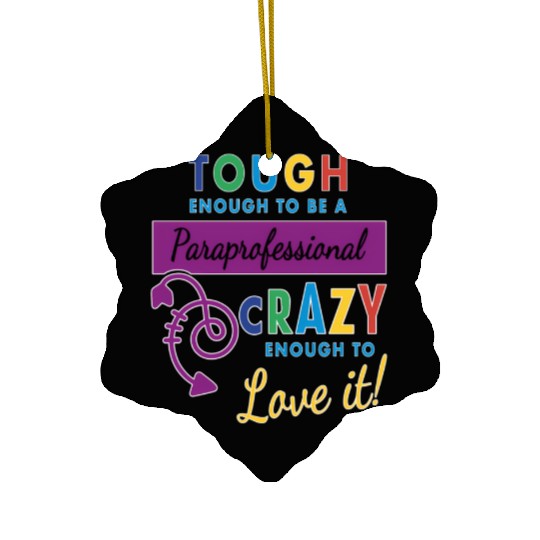 Teacher Assistant For Paraprofessional Ceramic Ornaments