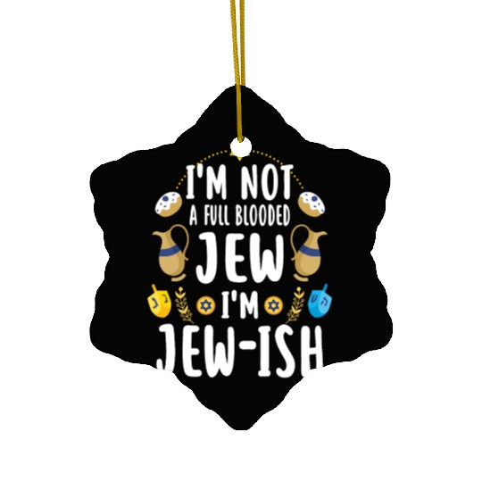 Hanukkah Pun This Is How We Jew It Ceramic Ornaments
