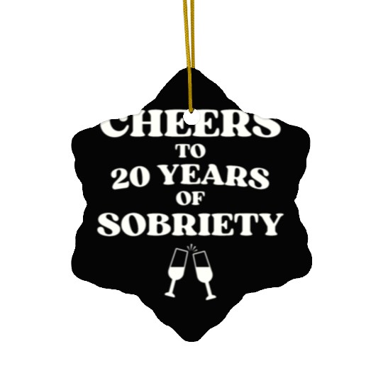 Cheers to 20 YEARS of Sobriety Sober Humor Fun Cel Ceramic Ornaments