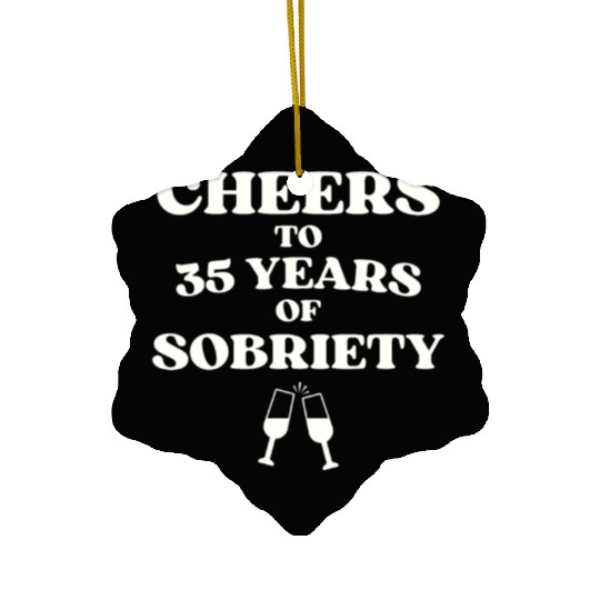 Cheers to 35 YEARS of Sobriety Sober Humor Fun Cel Ceramic Ornaments