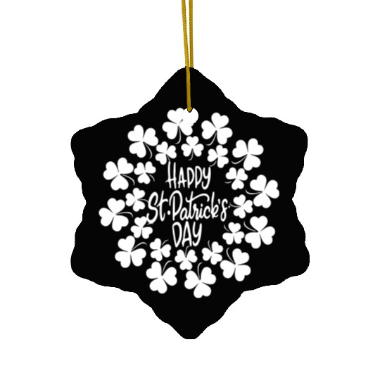 ST PATRICKS DAY Happy St. Patricks Day with Shamro Ceramic Ornaments