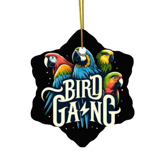 Bird Gang Parrot Funny Birder Flock Owner Macaw Ceramic Ornaments