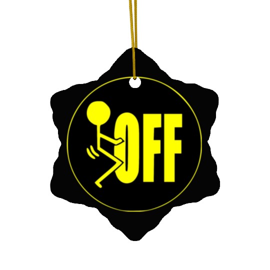 F Off ©WhiteTigerLLC.Com LIKE US ON FACEBOOK Ceramic Ornaments