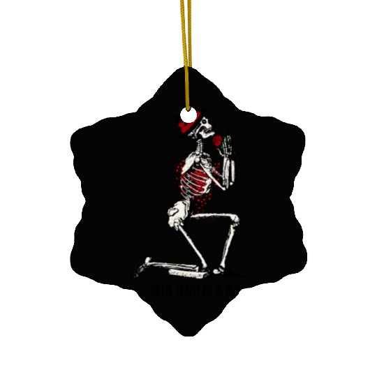 Skeleton Until Death Do Us Part Ceramic Ornaments