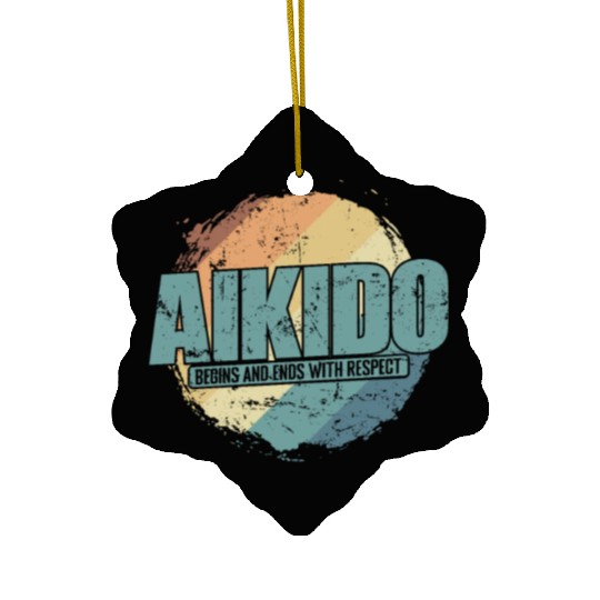 begins and ends with Respect Aikido Training Ceramic Ornaments