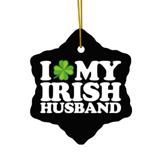 I Love My Irish Husband Couple St Patrick's Day Ceramic Ornaments