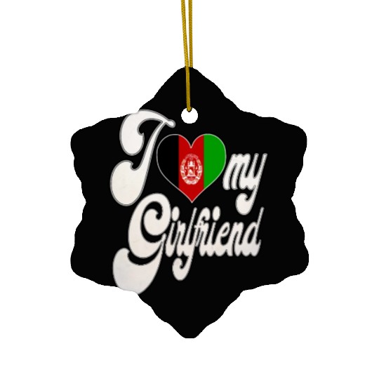 AfghanI Love My Afghanistan Girlfriend Ceramic Ornaments