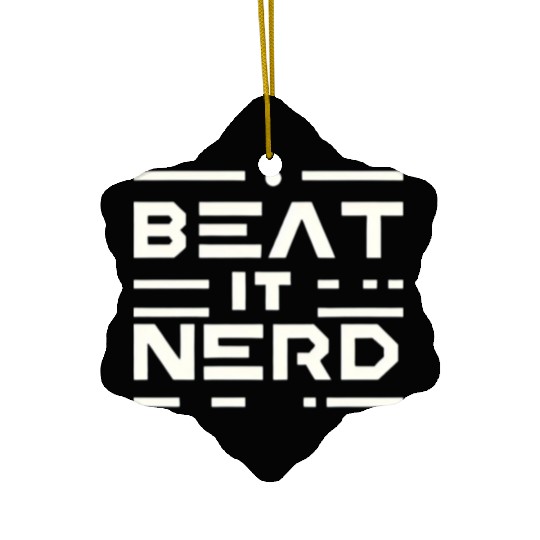 Beat it Nerd 16 Ceramic Ornaments