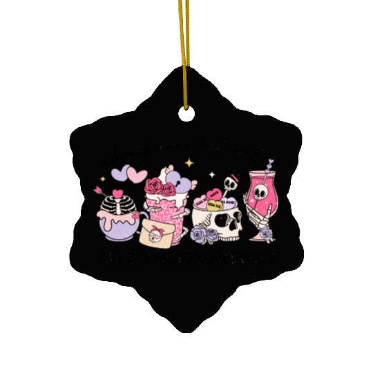 When You're Dead Inside But It's Valentine's Day Ceramic Ornaments