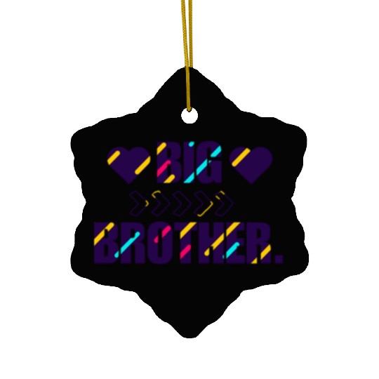 big brother Ceramic Ornaments