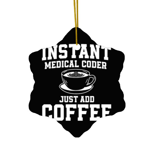 Medical Coder Coffee Ceramic Ornaments