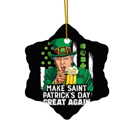 Funny Trump 2024 Make St Patrick's Day Great Again Ceramic Ornaments