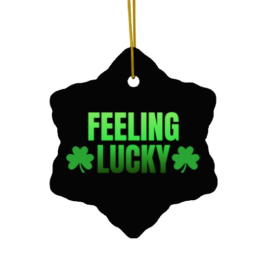 Feeling Lucky Ceramic Ornaments