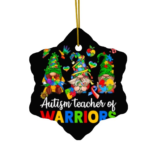 Autism Teacher Of Warriors Gnomes Ceramic Ornaments