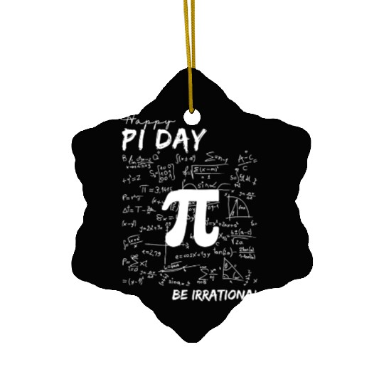 Funny Pi Day Be Irrational Spiral Pi Math 3.14 Ceramic Ornaments