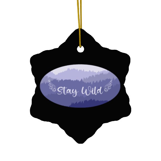 Stay wild Life quote on mountain view Oval emblem Ceramic Ornaments