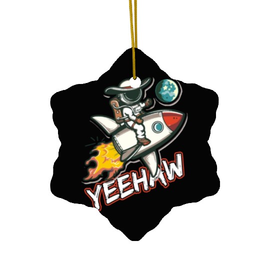 Space Cowboy Riding a Rocket with Yeehaw Slogan Ceramic Ornaments