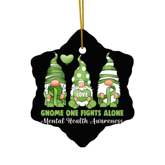 Gnome One Fights Alone Mental Health Awareness Ceramic Ornaments
