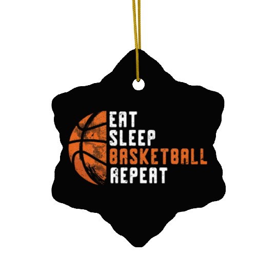 Eat Sleep Basketball Repeat Basketball Ceramic Ornaments