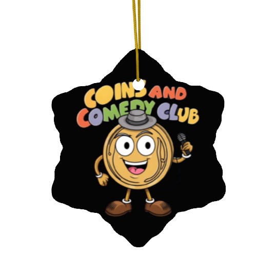 Couns and comedy club Ceramic Ornaments