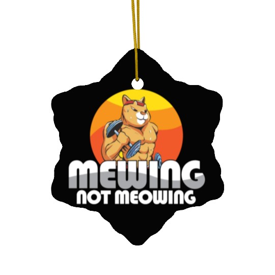 Funny Cat Meme Mewing Not Meowing Jawline Ceramic Ornaments