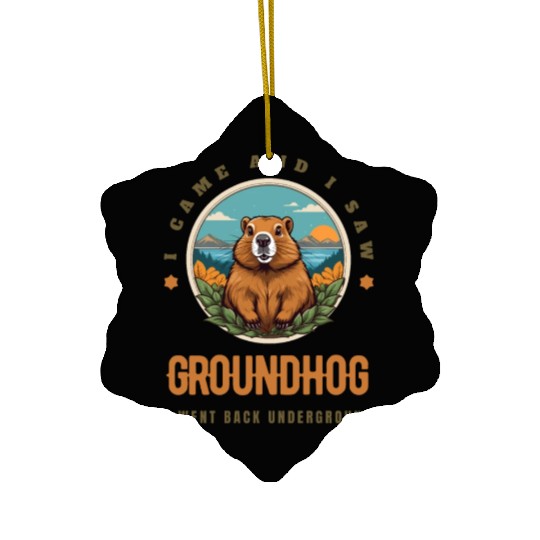 Groundhog Ceramic Ornaments