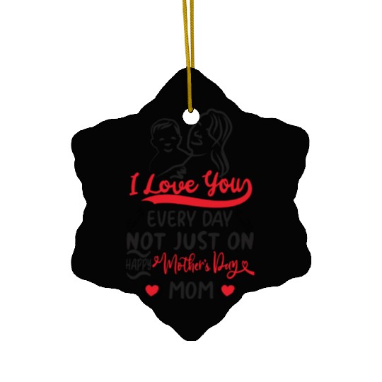 happy Mothers Day Ceramic Ornaments
