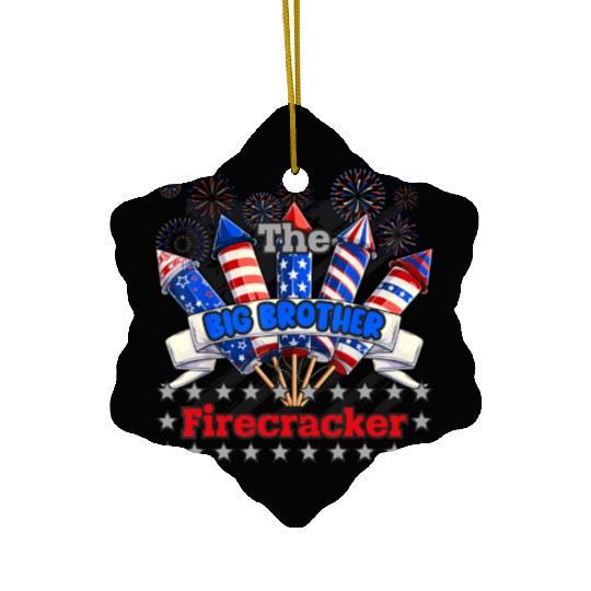 Big Brother Funny Firecracker 4th Of July Firework Ceramic Ornaments
