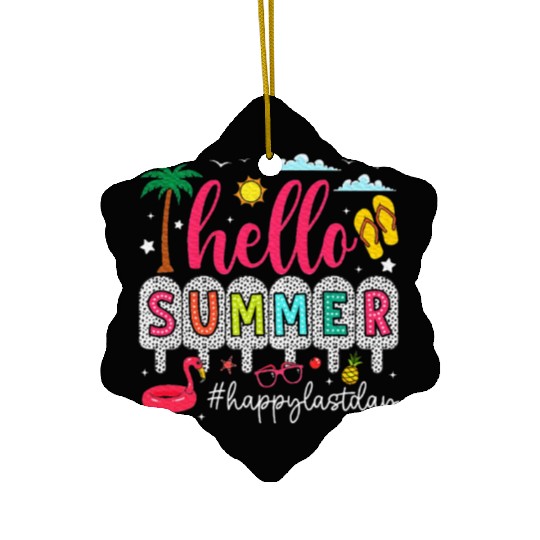 Happy Last Day of School Teacher Ceramic Ornaments