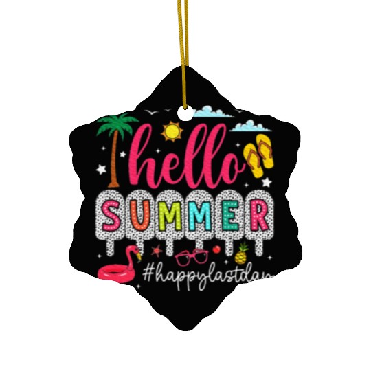 Happy Last Day of School Teacher Ceramic Ornaments