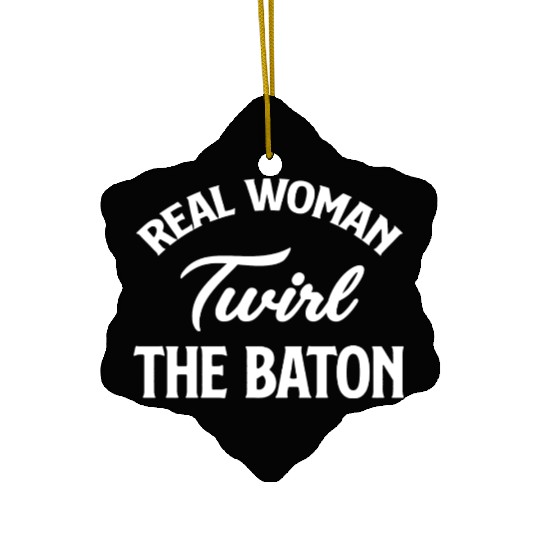 Real Women Twirl The Baton Twirler Marching Ceramic Ornaments