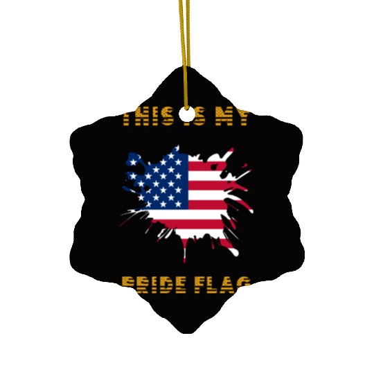 This Is My Pride Flag USA American 4th Of July Ceramic Ornaments