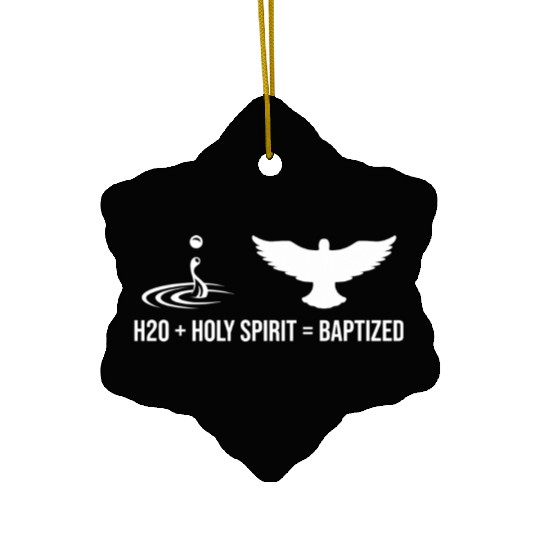 Water + Holy Spirit = Baptized Ceramic Ornaments