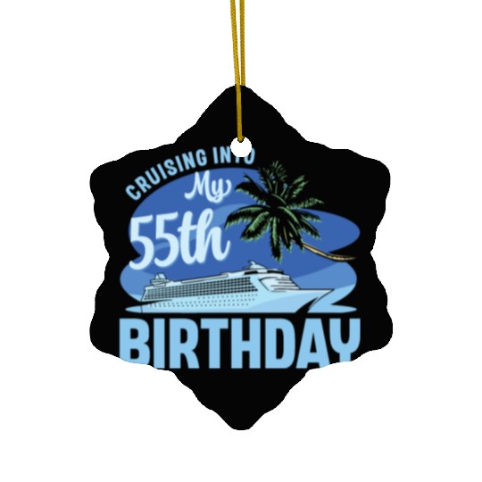 Cruise Boat Trip Vacation Cruising Into My 55th Ceramic Ornaments