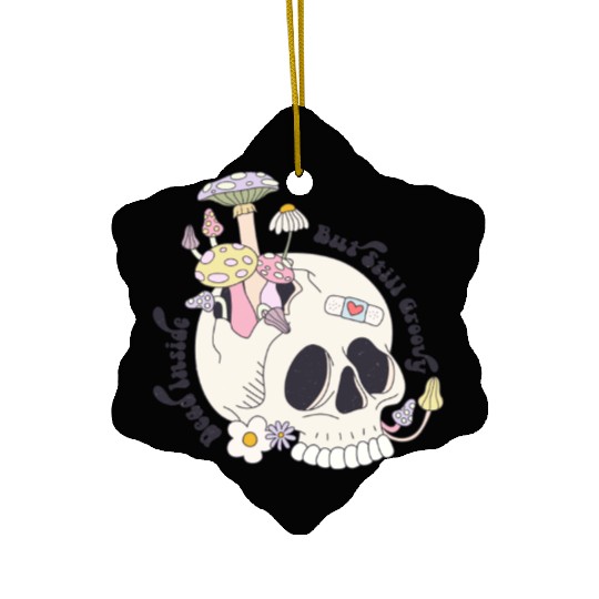 Dead Inside But Still Groovy Ceramic Ornaments