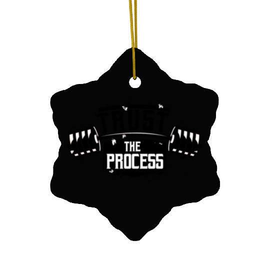 Trust The Process Motivational Quote Gym Ceramic Ornaments