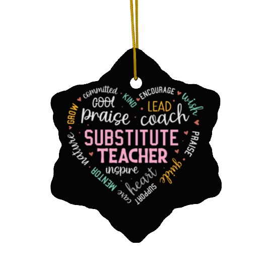 Substitute Teacher Heart Grow Leader Mentor Ceramic Ornaments