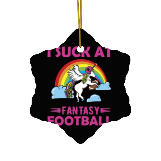 I Suck at Fantasy Football Unicorn Rainbow Ceramic Ornaments