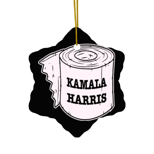 Kamala Harris Toilet Paper LIKE US ON FACEBOOK # Ceramic Ornaments