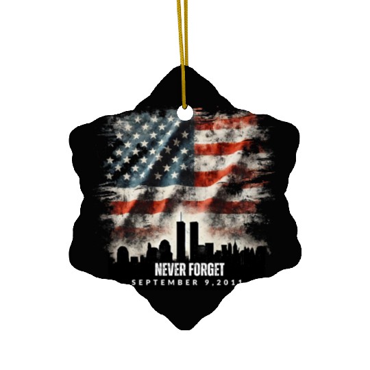 Never Forget September 11 2001 Memorial Day Flag Ceramic Ornaments