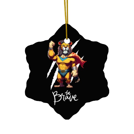 Majestic Courage: Superhero Lion "Be Brave" Ceramic Ornaments
