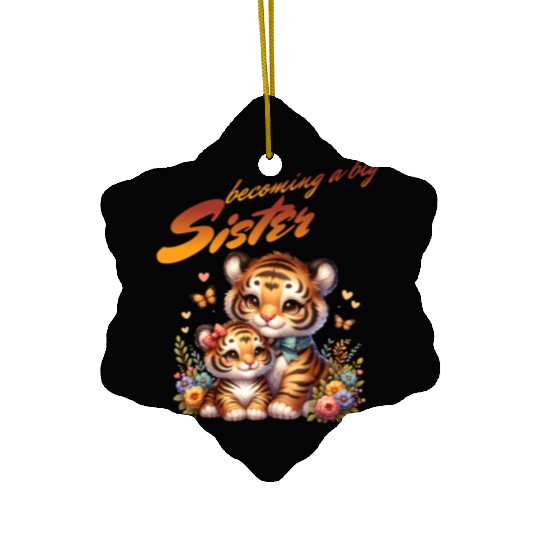 Soon I Will Be A Big Sister Sweet Tigers Ceramic Ornaments