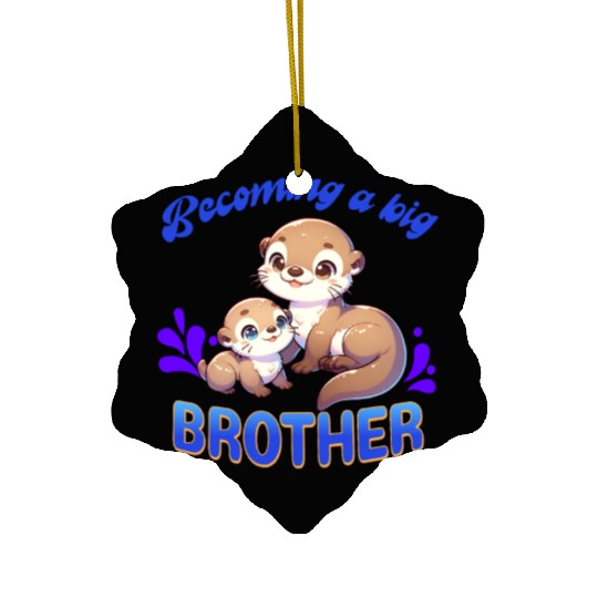 Soon I'll Be A Big Brother, Sweet Otter Brother Ceramic Ornaments