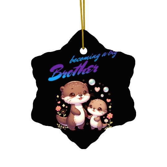 Soon I'll Be A Big Brother, Sweet Otter Brother Ceramic Ornaments